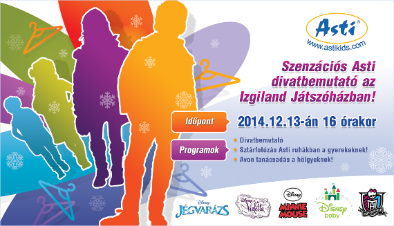 Asti divatbemutató az Izgiland játszóházban 2014.12.13-án 16 órától